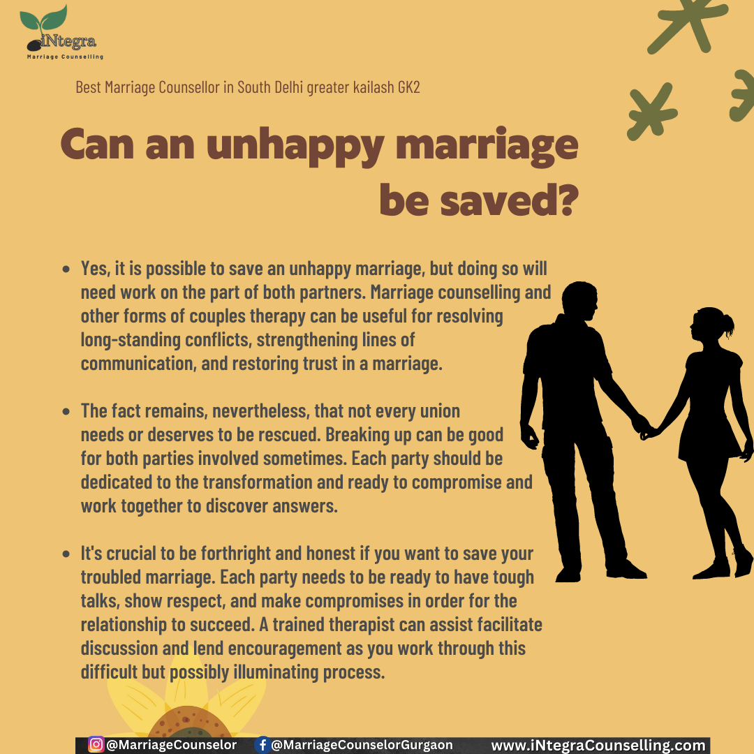 Can an unhappy marriage be saved -Best Marriage Counsellor -New friends colony