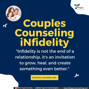 Couples Counseling iNfidelity - iNfidelity counselling in Delhi - iNfidelity Recovery Counsellor in Delhi Gurgaon Goa Noida